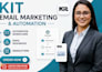 setup kit email marketing kit automation workflow kit sequences kit newsletters